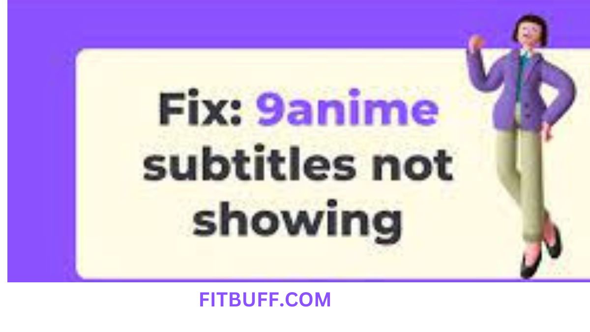 9anime subs not showing