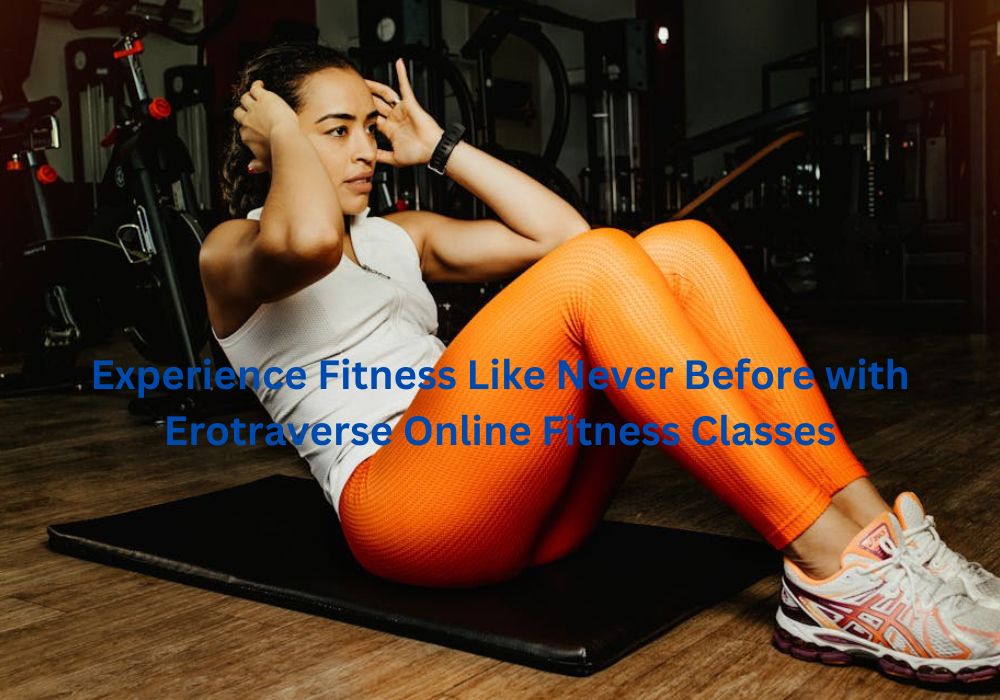 Erotraverse Online Fitness Classes